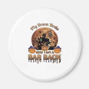 Broom Broke Bar Back Halloween Haunted House Witch Magnet