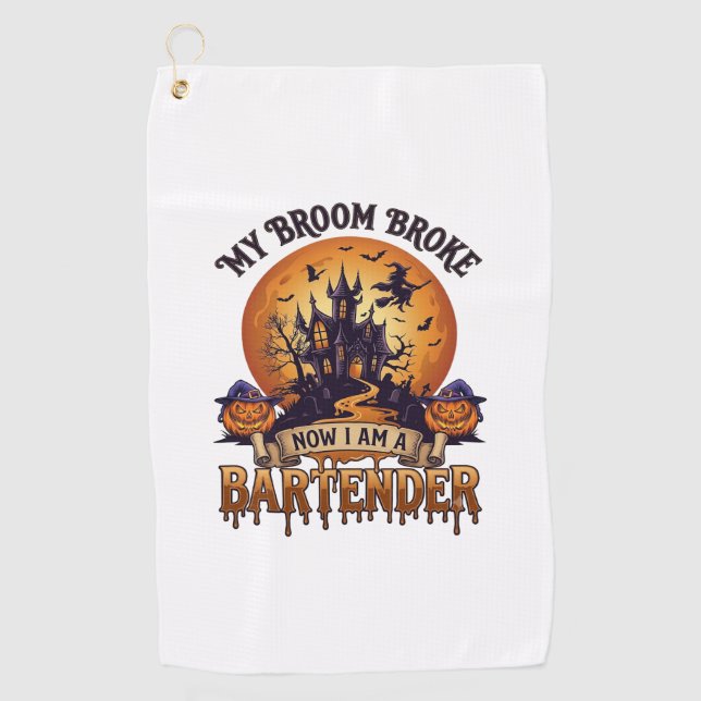 Broom Broke Bartender Halloween Haunted House Witc Golf Towel (Front)