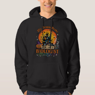 Broom Broke Biologist Halloween Haunted Castle Pum Hoodie