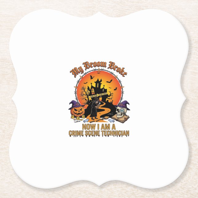 Broom Broke Crime Scene Technician Halloween Witch Paper Coaster (Front)