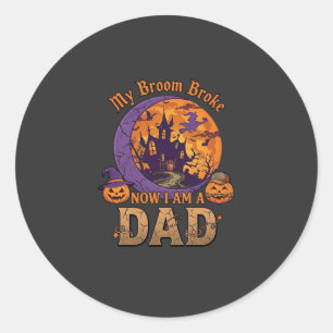 Broom Broke Dad Halloween Haunted House Moustache  Classic Round Sticker