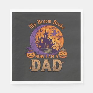Broom Broke Dad Halloween Haunted House Moustache Napkin