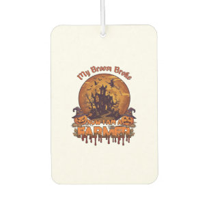 Broom Broke Farmer Halloween Witch Haunted House P Car Air Freshener