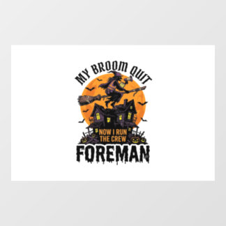 Broom Broke Foreman Witch Crew Halloween Design_1