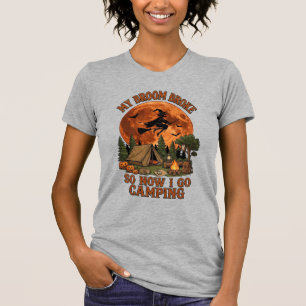 Broom Broke Halloween Witch Camping Tent Campfire T-Shirt