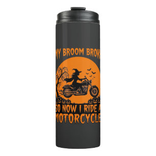 Broom Broke Halloween Witch Motorcycle Bats Pumpki Thermal Tumbler