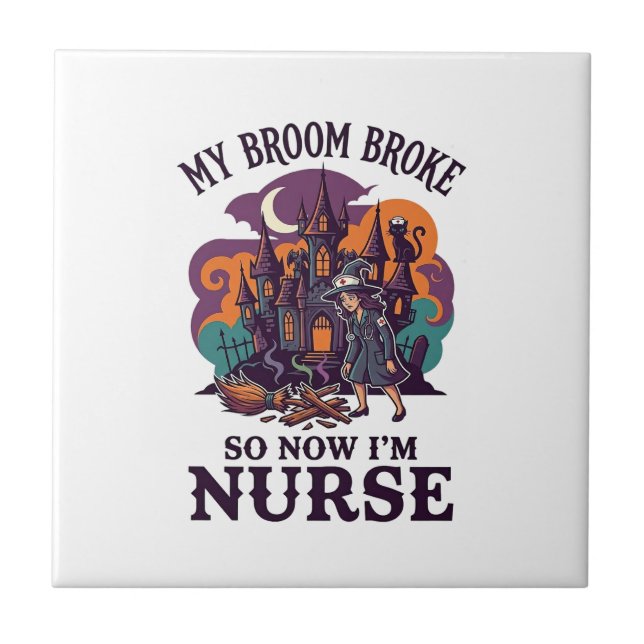 Broom Broke Nurse Halloween Witch Haunted House_1 Tile (Front)