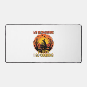Broom Broke So Now Go Cooking Halloween_1 Desk Mat