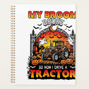 Broom Broke Tractor Halloween Witch Ghosts_1 Planner