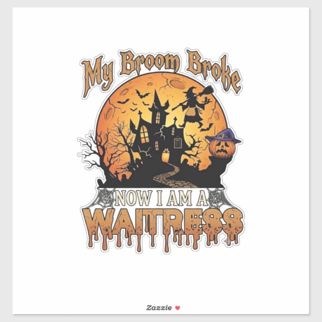 Broom Broke Waitress Halloween Witch Haunted House (Sheet)