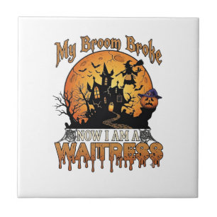 Broom Broke Waitress Halloween Witch Haunted House Tile