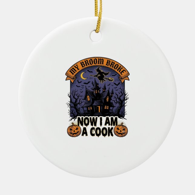 Broom Broke Witch Halloween Cook Pun_1 Ceramic Tree Decoration (Front)