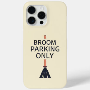 Broom Parking Only Witch Halloween iPhone 15 Pro Max Case