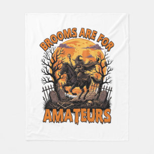 Brooms Are Amateurs Halloween Witch Horse Moon Gra Fleece Blanket