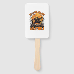 Brooms Are Amateurs Halloween Witch Horse Moon Gra Hand Fan