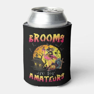 Brooms Are For Flamingo Halloween Can Cooler