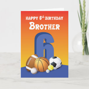Brother 6th Birthday Sports Balls Card
