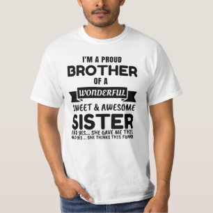Brother And His Awesome Sister T-Shirt