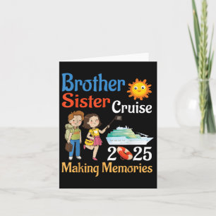 Brother And Sister Cruise 2025 Trip Making Memorie Card