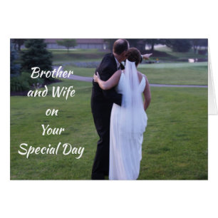***BROTHER AND WIFE***ON YOUR WEDDING DAY