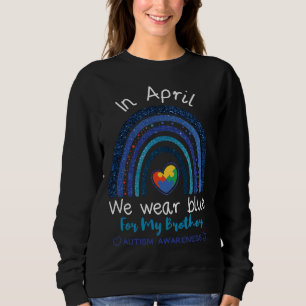 Brother Autism Special Autism Awareness Sweatshirt
