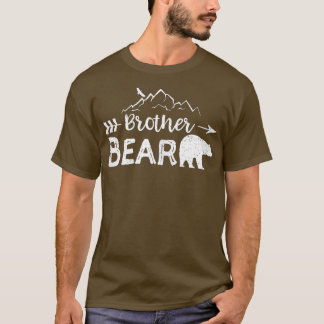 Brother Bear  Matching Family Mama Papa Bear Campi T-Shirt