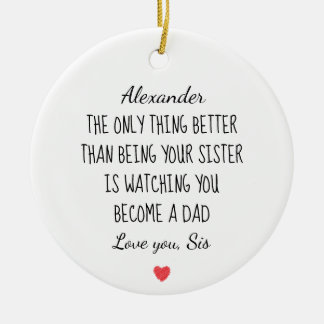 Brother Became Dad Personalised Message Gift Ceramic Tree Decoration
