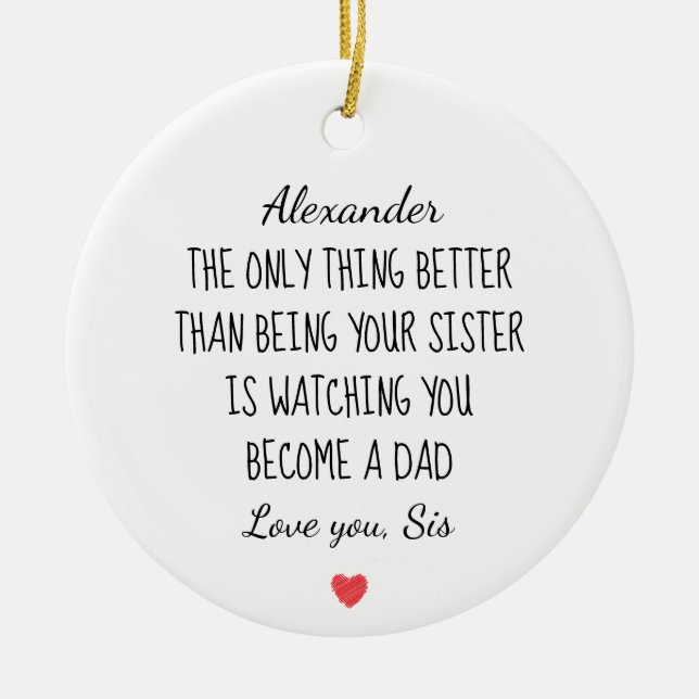 Brother Became Dad Personalised Message Gift Ceramic Tree Decoration (Front)