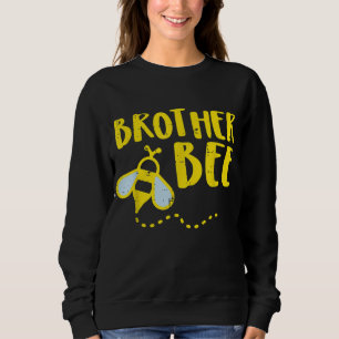 Brother Bee Family Matching Bro Men Boys Kids Todd Sweatshirt