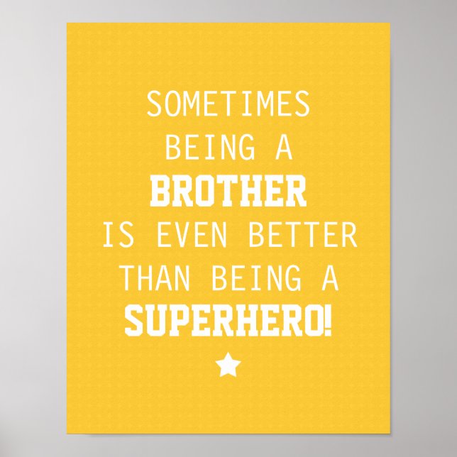Brother Better than Superhero - Yellow Poster (Front)