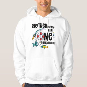 Brother Big One 1-Year-Old Boy Fishing Birthday T- Hoodie