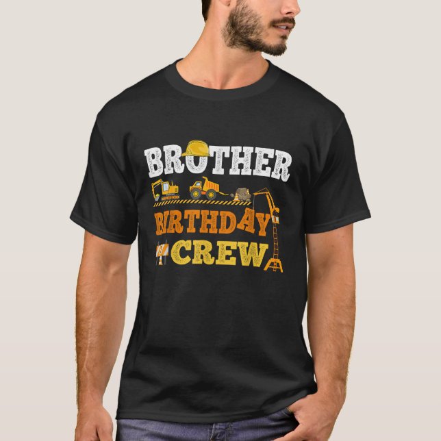 Brother Birthday Crew Construction Excavator Kids  T-Shirt (Front)