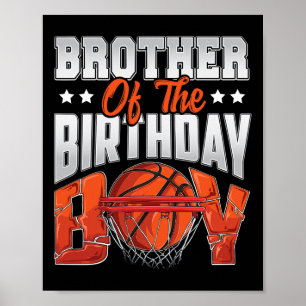 Brother Bysketbyll Birthday Boy Family Byller B-da Poster