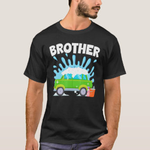 Brother Car Wash Theme Kids Birthday Party Family  T-Shirt
