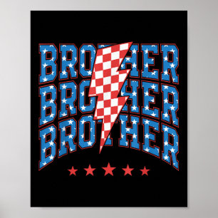 Brother Fourth Of July Independent Us Flag Family Poster