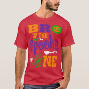 Brother Halloween 1st Birthday Family Spooky One B T-Shirt