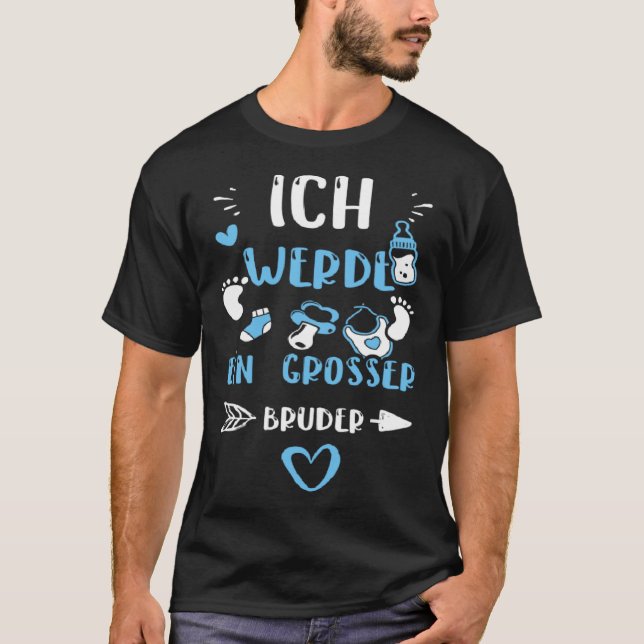 Brother Ich Werde Ein Großer Bruder  Baby Boy T-Shirt (Front)