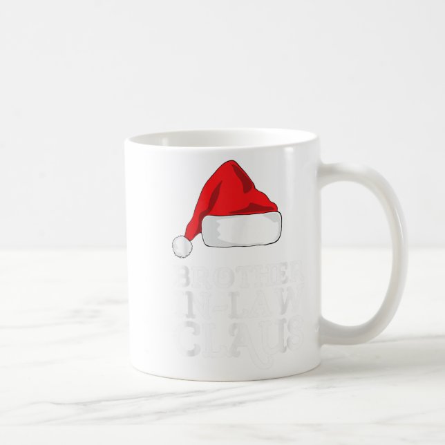 Brother-in-law Claus Christmas Santas Pajama Famil Coffee Mug (Right)