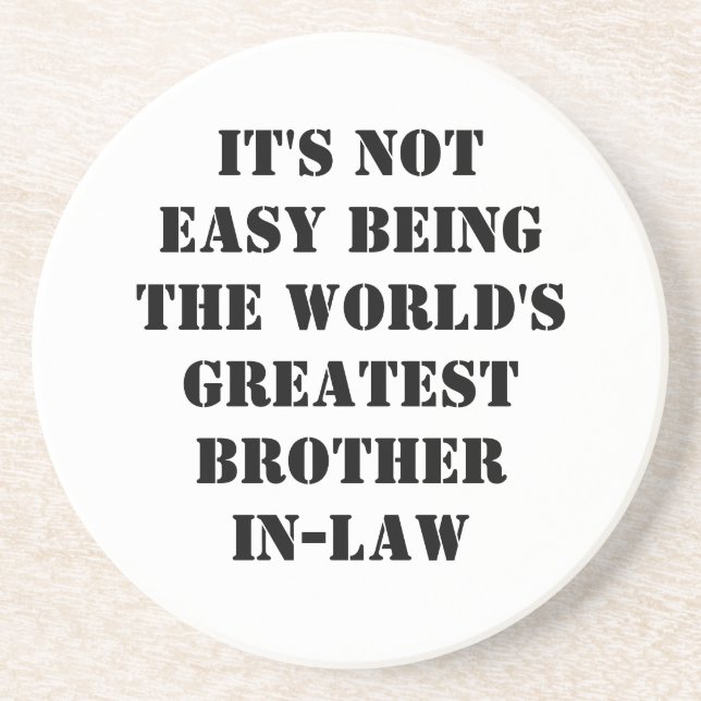 Brother-In-Law Coaster (Front)