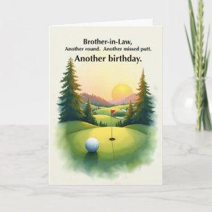 Brother in Law Funny Golf Birthday Missed Putt Card