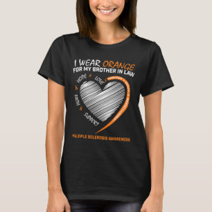 Brother In Law Multiple Sclerosis Apparel Ms Aware T-Shirt