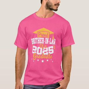 Brother-in-law of a 2025 Graduate Class Senior Gra T-Shirt