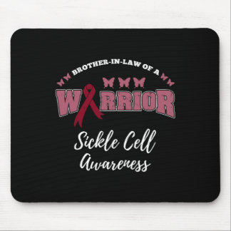 Brother In Law Of A Warrior Sickle Cell Awareness  Mouse Pad