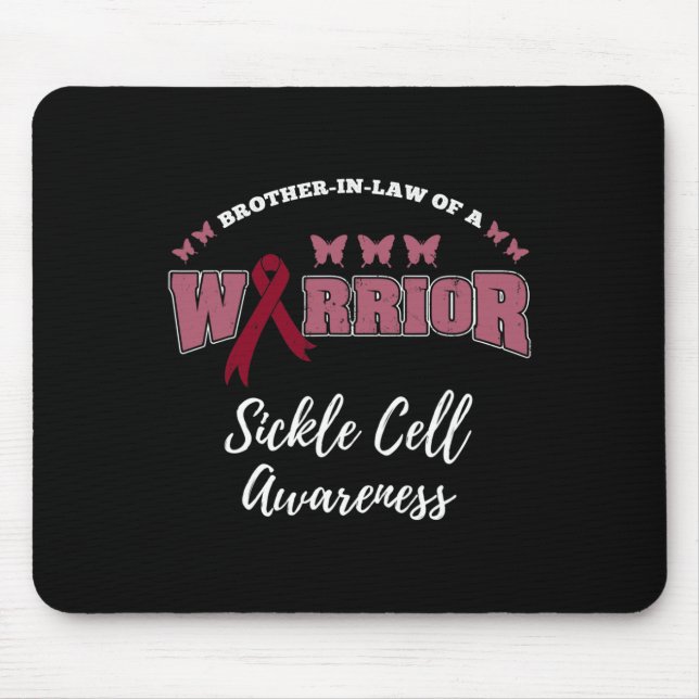 Brother In Law Of A Warrior Sickle Cell Awareness  Mouse Pad (Front)