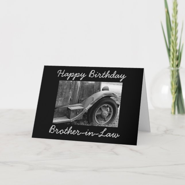 Brother in Law old Truck Birthday Greeting Card (Front)