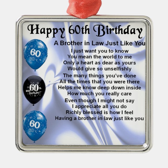Brother in Law Poem 60th Birthday Metal Tree Decoration (Front)