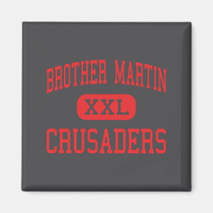 Brother Martin Crusaders High New Orleans _1 Magnet