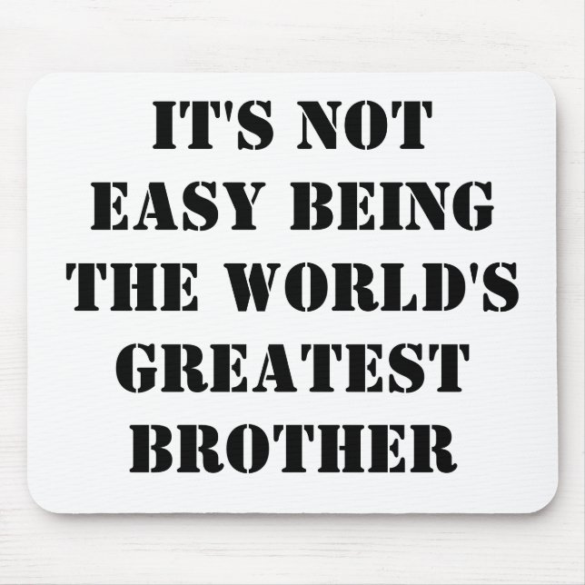 Brother Mouse Pad (Front)