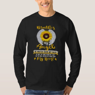Brother My Angel He Watch Over My Back Missed In M T-Shirt
