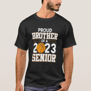 Brother Of 2023 Senior Basketball Player Sport Lov T-Shirt